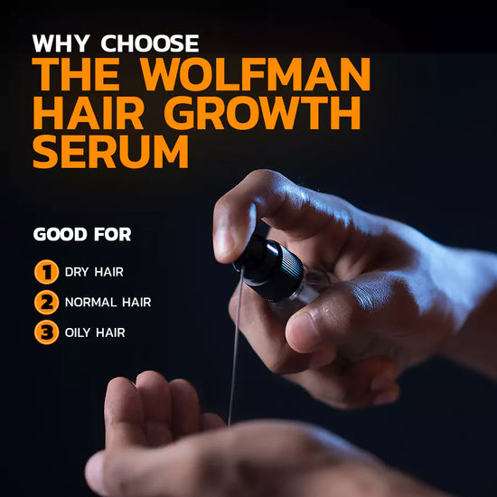 Why Choose The Wolfman Hair Growth Serum